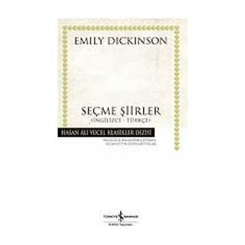 SEÇME ŞİİRLER İNGİLİZCE - TÜRKÇE - EMILY DICKINSON