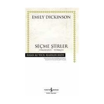 SEÇME ŞİİRLER İNGİLİZCE - TÜRKÇE - EMILY DICKINSON