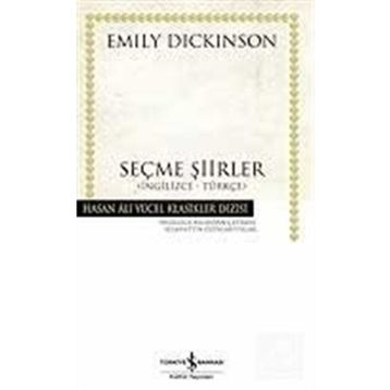 SEÇME ŞİİRLER İNGİLİZCE - TÜRKÇE - EMILY DICKINSON