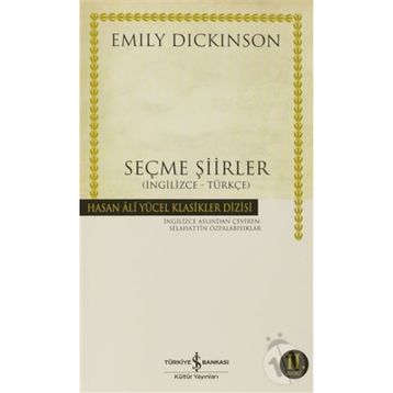 SEÇME ŞİİRLER (İNGİLİZCE-TÜRKÇE) - EMILY DICKINSON