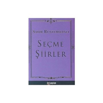 SEÇME ŞİİRLER - SABIR RÜSTEMHANLI