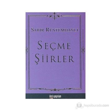 SEÇME ŞİİRLER - SABIR RÜSTEMHANLI
