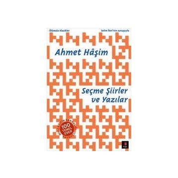 Seçme Şiirler ve Yazılar - Ahmet Haşim
