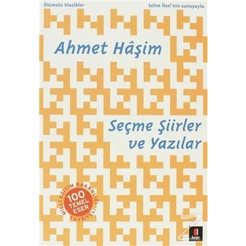 Seçme Şiirler ve Yazılar - Ahmet Haşim