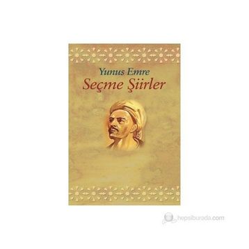 SEÇME ŞIIRLER YUNUS EMRE - GENEL