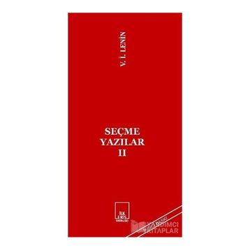 SEÇME YAZILAR 2 - VLADIMIR İLYİÇ LENIN
