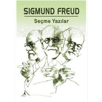 Seçme Yazılar - Sigmund Freud