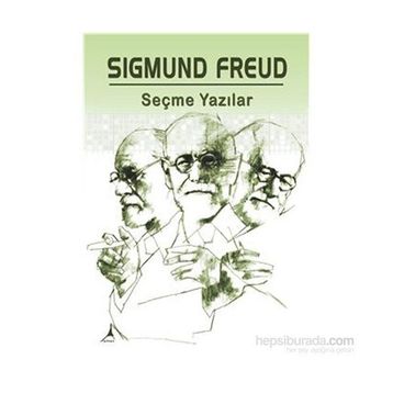 Seçme Yazılar - Sigmund Freud