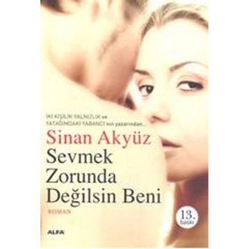 SEÇMEK ZORUNDA DEĞİLSİN BENI - SINAN AKYÜZ