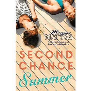 Second Chance Summer - Morgan Matson