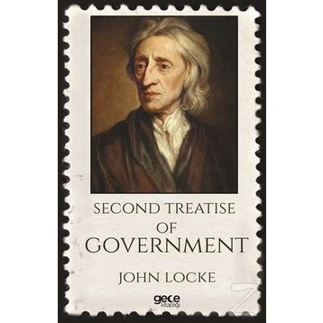 Second Treatise Of Government - John Locke