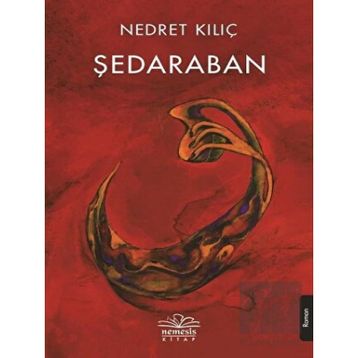 Şedaraban - Nedret Kılıç