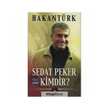 Sedat Peker Kimdir? - Hakan Türk