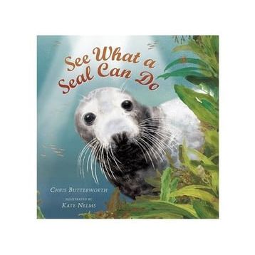 See What A Seal Can Do - Walker Books