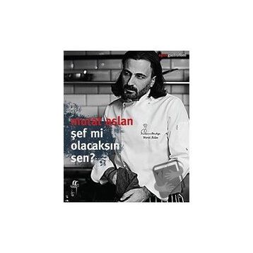 Şef Mi Olacaksın Sen? - Murat Aslan