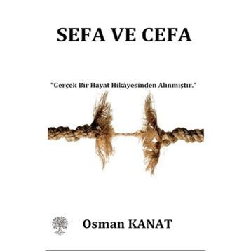 Sefa ve Cefa - Osman Kanat
