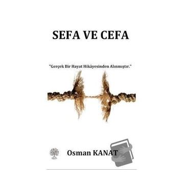 Sefa ve Cefa - Osman Kanat