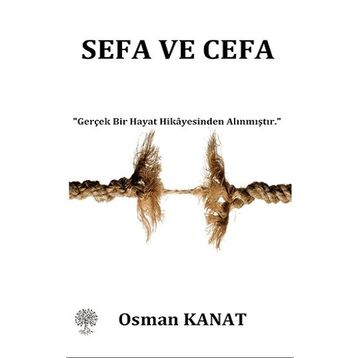 Sefa ve Cefa - Osman Kanat