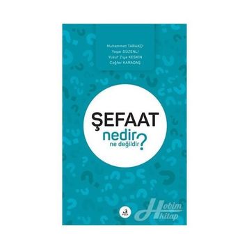 Şefaat Nedir Ne Değildir? - Kolektif
