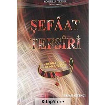 Şefaat Tefsiri-İrfan Setenci