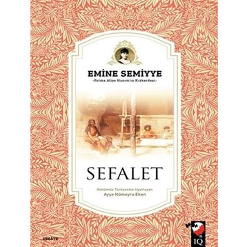 SEFALET - EMINE SEMIYE HANIM