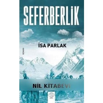Seferberlik - İsa Parlak