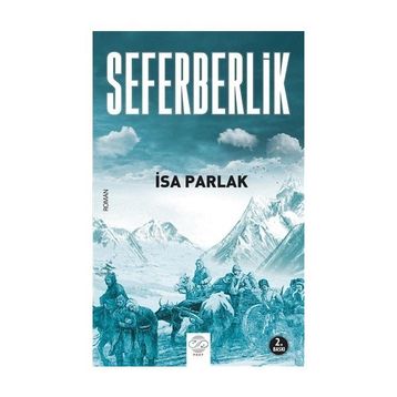 Seferberlik - İsa Parlak