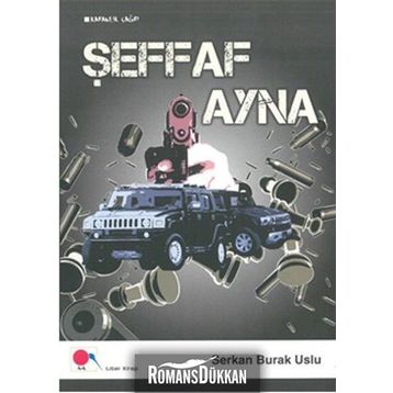 Şeffaf Ayna - Serkan Burak Uslu