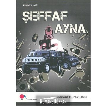 Şeffaf Ayna - Serkan Burak Uslu