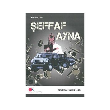 Şeffaf Ayna - Serkan Burak Uslu