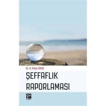 Şeffaflık Raporlaması - H. Pınar Kaya