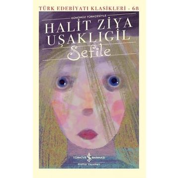 Sefile Ciltli - Halit Ziya Uşaklıgil