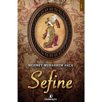 Sefine - muharrem akca