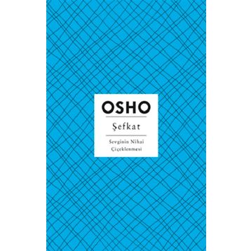Şefkat - Osho - Butik Yayınları