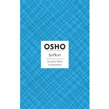 Şefkat - Osho - Butik Yayınları