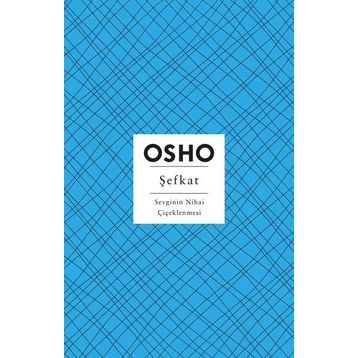 Şefkat - Osho - Butik Yayınları