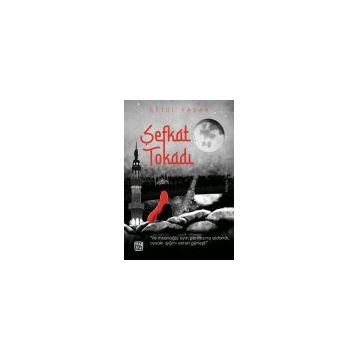 Şefkat Tokadı - Betül Yaşar