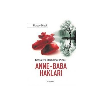 Şefkat ve Merhamet Pınarı - Ragıp Güzel