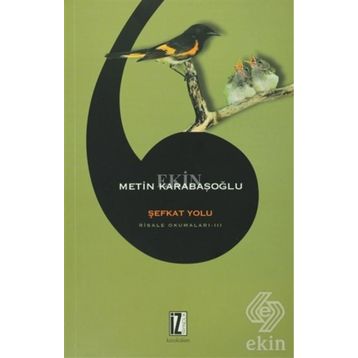 Şefkat Yolu - Metin Karabaşoğlu