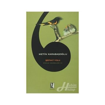 Şefkat Yolu - Metin Karabaşoğlu