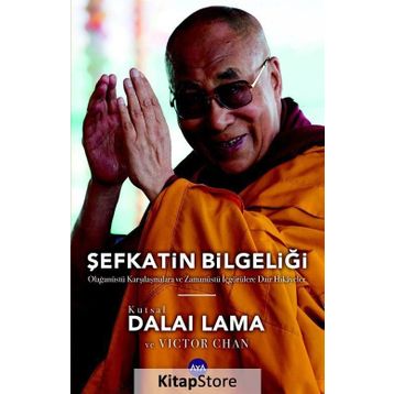 Şefkatin Bilgeliği - Victor Chan Kutsal Dalai Lama