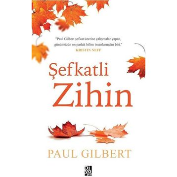 Şefkatli Zihin - Paul Gilbert