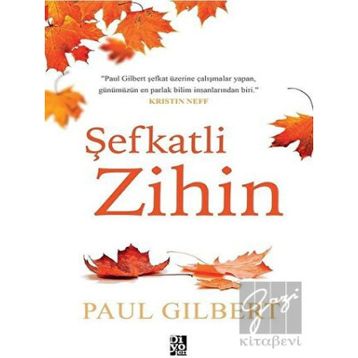 Şefkatli Zihin - Paul Gilbert