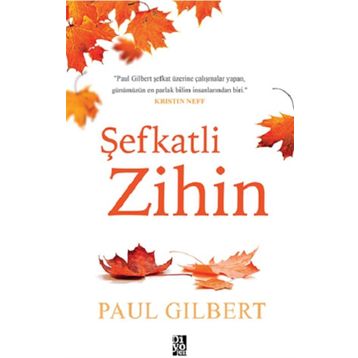 Şefkatli Zihin - Paul Gilbert