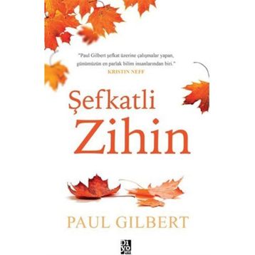 Şefkatli Zihin - Paul Gilbert