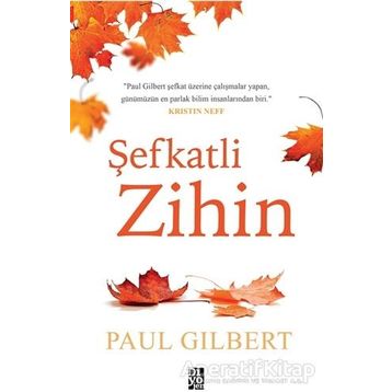 Şefkatli Zihin - Paul Gilbert