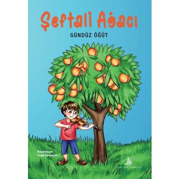 Şeftali Ağacı - Gündüz Öğüt