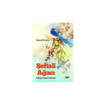Şeftali Ağacı - Hamdi Demirel
