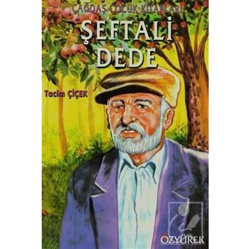 Şeftali Dede - Tacim Çiçek
