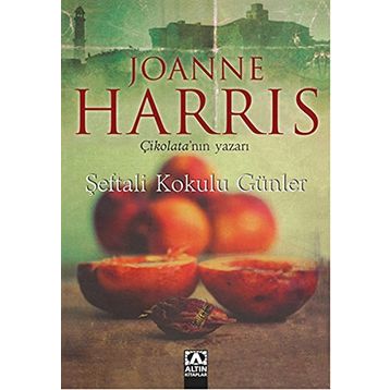Şeftali Kokulu Günler - Joanne Harris